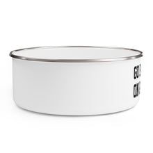 Load image into Gallery viewer, "Go Be Great On Purpose" Enamel Bowl