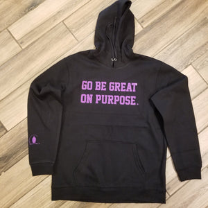 "Go Be Great On Purpose" hoodie Black with Purple