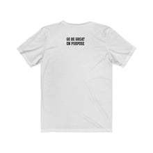 Load image into Gallery viewer, &quot;Go Be Great On Purpose&quot; Classic Men&#39;s Short Sleeve Tee
