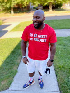 "Go Be Great On Purpose" Classic T-Shirt Cherry Red